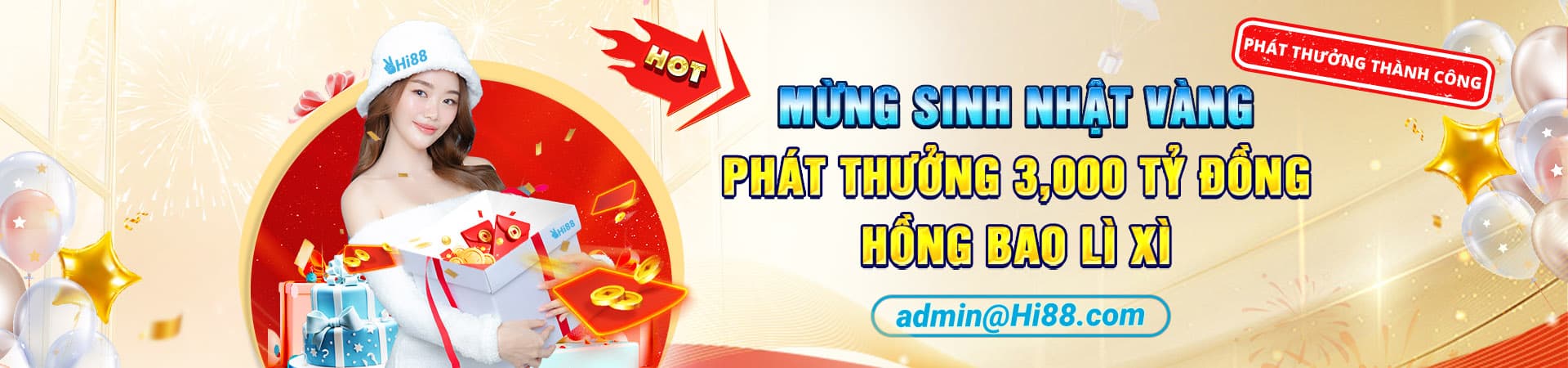 sinh nhật phát thưởng hi88